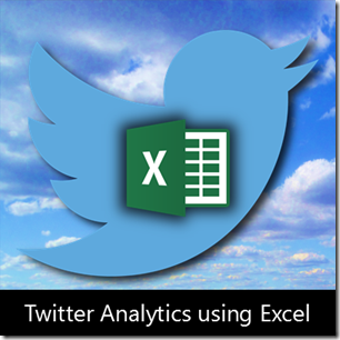 twitter analytics using Excel