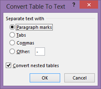 Word - convert table to text Word - convert table to text