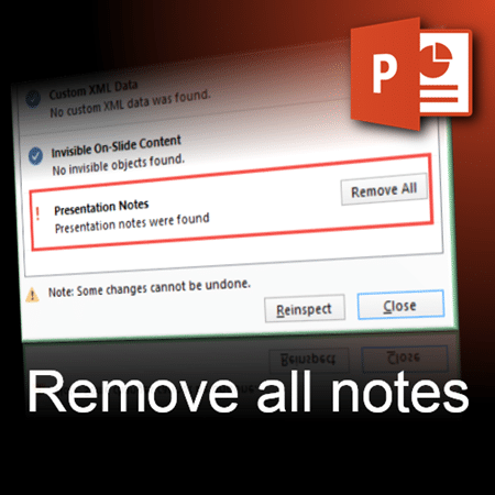 powerpoint how to delete notes across all slides