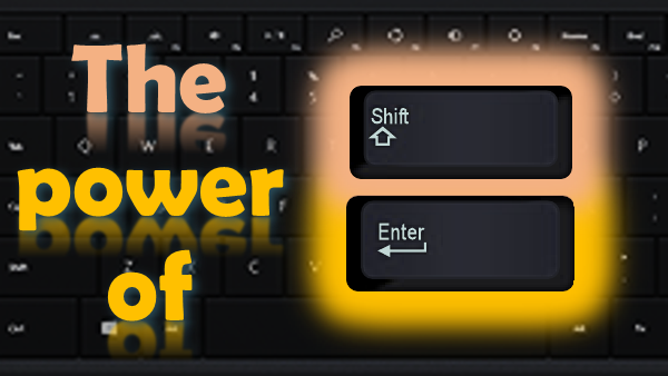 Shift Enter