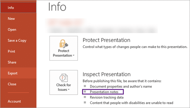 image Check notes using File - Info - Inspect Presentation output