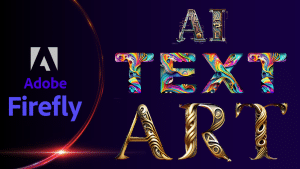 Adobe Firefly Text generator