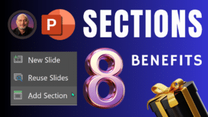 PowerPoint sections benefits