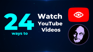 How to watch YouTube videos