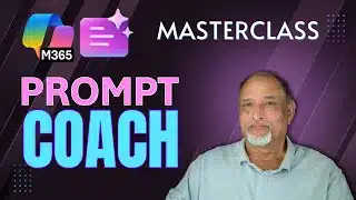 Microsoft Copilot Prompt Coach Agent Masterclass